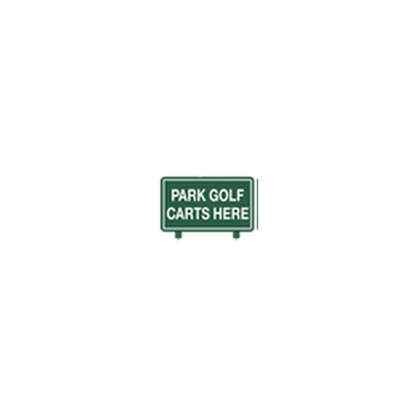 Fairway Sign - 15"x9" - Park Golf Carts Here