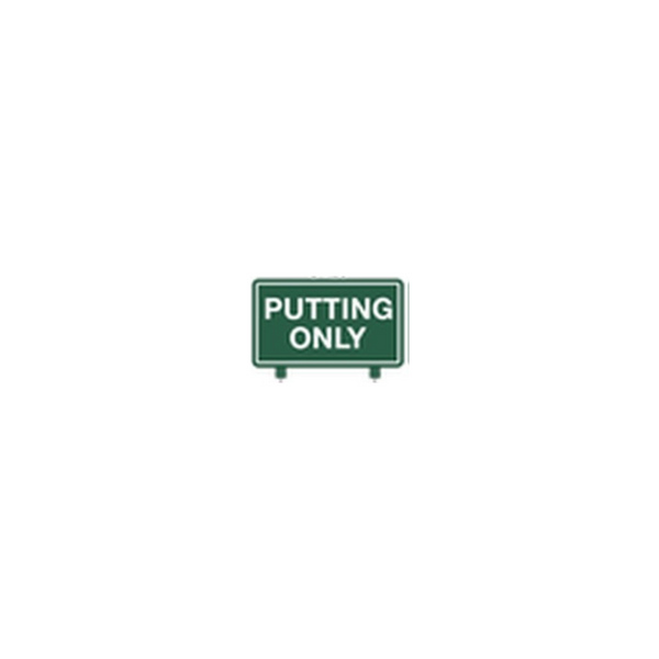 Fairway Sign - 15"x9" - Putting Only
