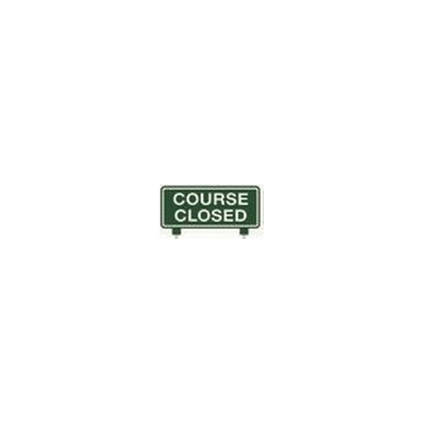 Fairway Sign - 12"x6" - Course Closed