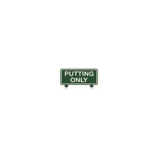 Fairway Sign - 12"x6" - Putting Only