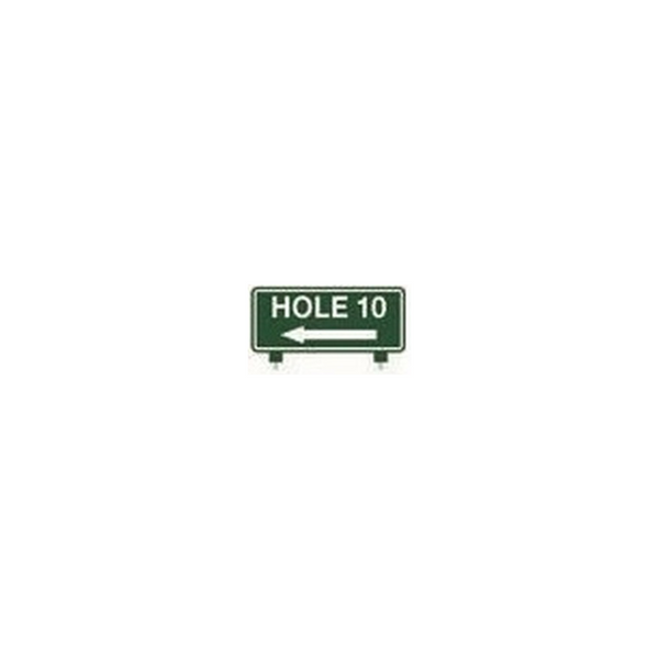 Fairway Sign - 12"x6" - Hole Ten Left Arrow