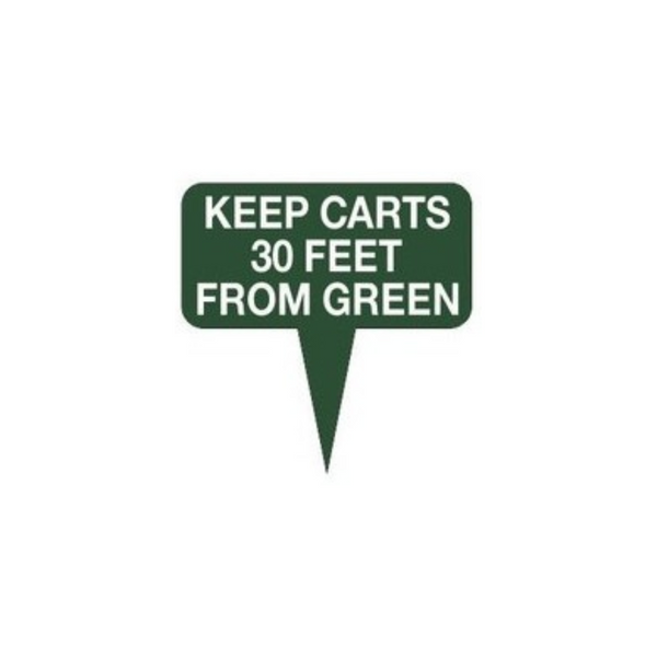 Fairway Sign - 10"x10" - Keep Carts 30 Feet