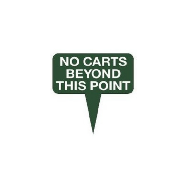 Fairway Sign - 10"x10" - No Carts Beyond This Point