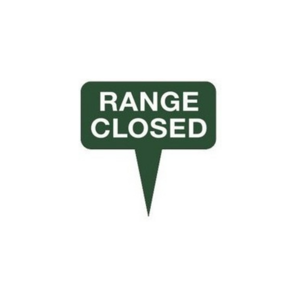 Fairway Sign - 10"x10" - Range Closed