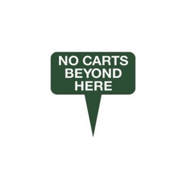 Fairway Sign - 10"x10" - No Carts Beyond Here