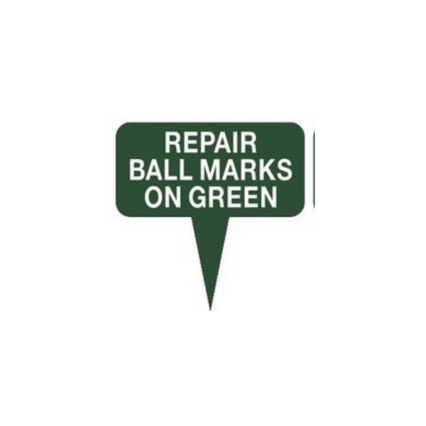 Fairway Sign - 10"x10" - Repair Ball Marks On Green